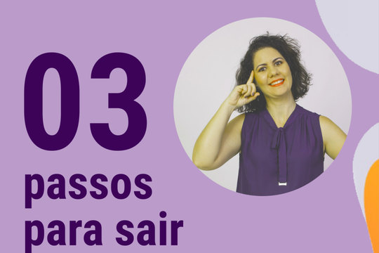03 Passos para SAIR DA CRISE fortalecido 03 Passos para SAIR DA CRISE fortalecido